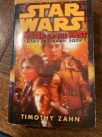 Star wars. Specter of the past The hand of Thrawn Book 1