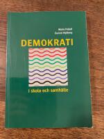 Demokrati i skola och samh&auml;lle