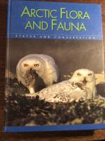 Arctic Flora and Fauna. status and conservation