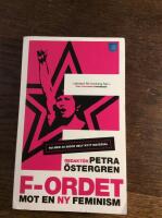 F-ordet : mot en ny feminism