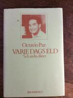 Varje dags eld och andra dikter