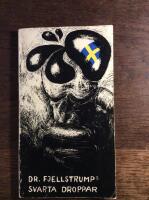 Dr. Fjellstrumps svarta droppar