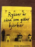 Ryssar &auml;r s&aring;na som gillar bj&ouml;rkar
