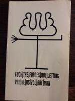 Fuck the forces not letting you be as you are man. Vol 1