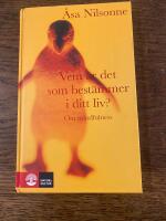 Vem &auml;r det som best&auml;mmer i ditt liv? : om medveten n&auml;rvaro