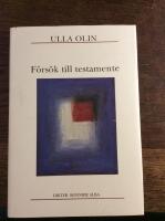 F&ouml;rs&ouml;k till testamente : dikter