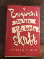 Bergsr&aring;det som inte ville betala skatt