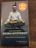 Hedra mysteriet : mindfulness p&aring; v&auml;rml&auml;ndska