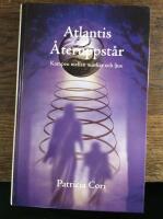 Atlantis &aring;teruppst&aring;r : kampen mellan m&ouml;rker och ljus (DSU, del 2)