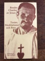 Texter, meditationer och brev