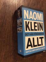 Det h&auml;r f&ouml;r&auml;ndrar allt : kapitalismen kontra klimatet