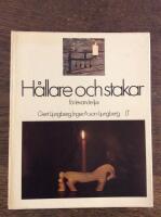 H&aring;llare och stakar f&ouml;r levande ljus