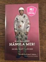 H&aring;ngla mer! : en bok om att ge sig h&auml;n