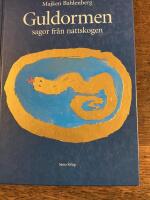Guldormen  : sagor fr&aring;n nattskogen