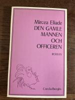 Den gamle mannen och officeren : [roman]
