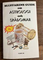 Bluffa dig fram med astrologi & sp&aring;domar