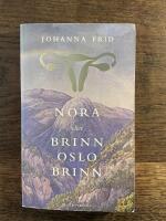 Nora eller Brinn Oslo brinn
