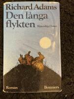 Den l&aring;nga flykten