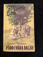 F&ouml;dd i v&aring;ra dalar