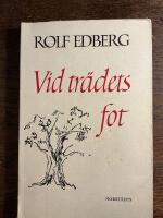 Vid tr&auml;dets fot : lekmannafunderingar mot h&ouml;stlig bakgrund