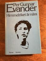 Himmelriket &auml;r n&auml;ra : roman