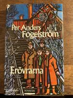 Er&ouml;vrarna : unga m&auml;n, 1946-1947 : roman