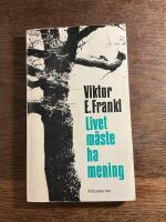 Livet m&aring;ste ha mening