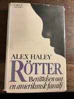 R&ouml;tter : ber&auml;ttelsen om en amerikansk familj