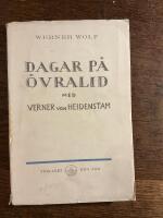 Dagar p&aring; &Ouml;vralid med Verner von Heidenstam