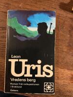 Vredens berg : roman fr&aring;n ockupationen i Grekland