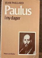 Paulus i ny dager