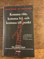 Komma r&auml;tt, komma fel och komma till punkt