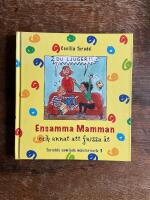 Ensamma mamman och annat att fnissa &aring;t