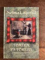Lagerl&ouml;f, S/Tomten p&aring; t&ouml;reby