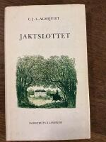 Jaktslottet : romantisk ber&auml;ttelse ur n&auml;rvarande tid