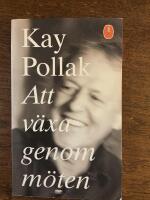 Att v&auml;xa genom m&ouml;ten