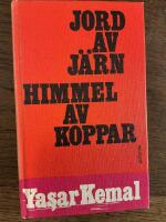 Jord av j&auml;rn, himmel av koppar