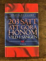203 s&auml;tt att g&ouml;ra honom vild i s&auml;ngen