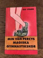 Min v&auml;n Percys magiska gymnastikskor