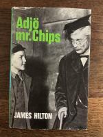 Adj&ouml;, mr Chips!