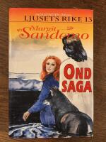 Ond saga, ljusets rike 13