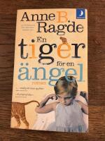 En tiger f&ouml;r en &auml;ngel