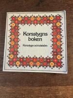 Korsstygnsboken - [korsstygn och tvists&ouml;m]