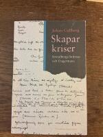 Skaparkriser - Strindbergs inferno och Dagermans