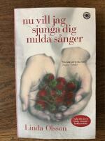 Nu vill jag sjunga dig milda s&aring;nger