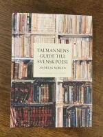 Talmannens guide till svensk poesi