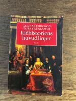Id&eacute;historiens huvudlinjer