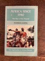 Africa since 1940 - the past of the present
