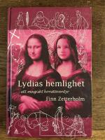 Lydias hemlighet : ett magiskt konst&auml;ventyr