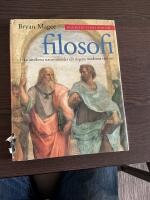 Bonniers stora bok om filosofi - [fr&aring;n antikens naturfilosofer till dagens moderna t&auml;nkare]